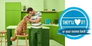 they'll love it or your money back guarantee!